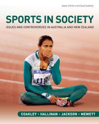 Sports in Society - Issues and Controversies in Australia & New Zealand
