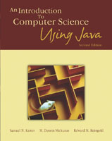 Kamin-Mickunas: An Introduction to Computer Science Using Java, Second Edition