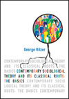 Ritzer: Contemporary Sociological Theory Book Cover