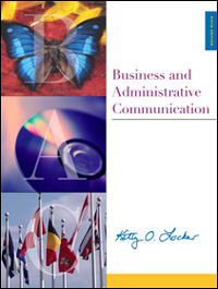 Business and Administrative Communication Kitty O. Locker