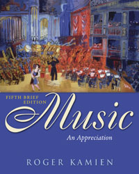 Kamien - Music: An Appreciation, Fifth Brief Edition