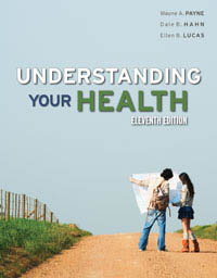 Payne: Understanding Your Health, Eleventh edition