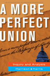 Harrison, A More Perfect Union, First Edition
