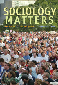 Schaefer: Sociology Matters