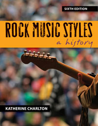 Rock Music Styles: A History Katherine Charlton